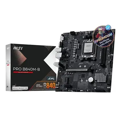 Placamae Msi Pro B840mb Am5